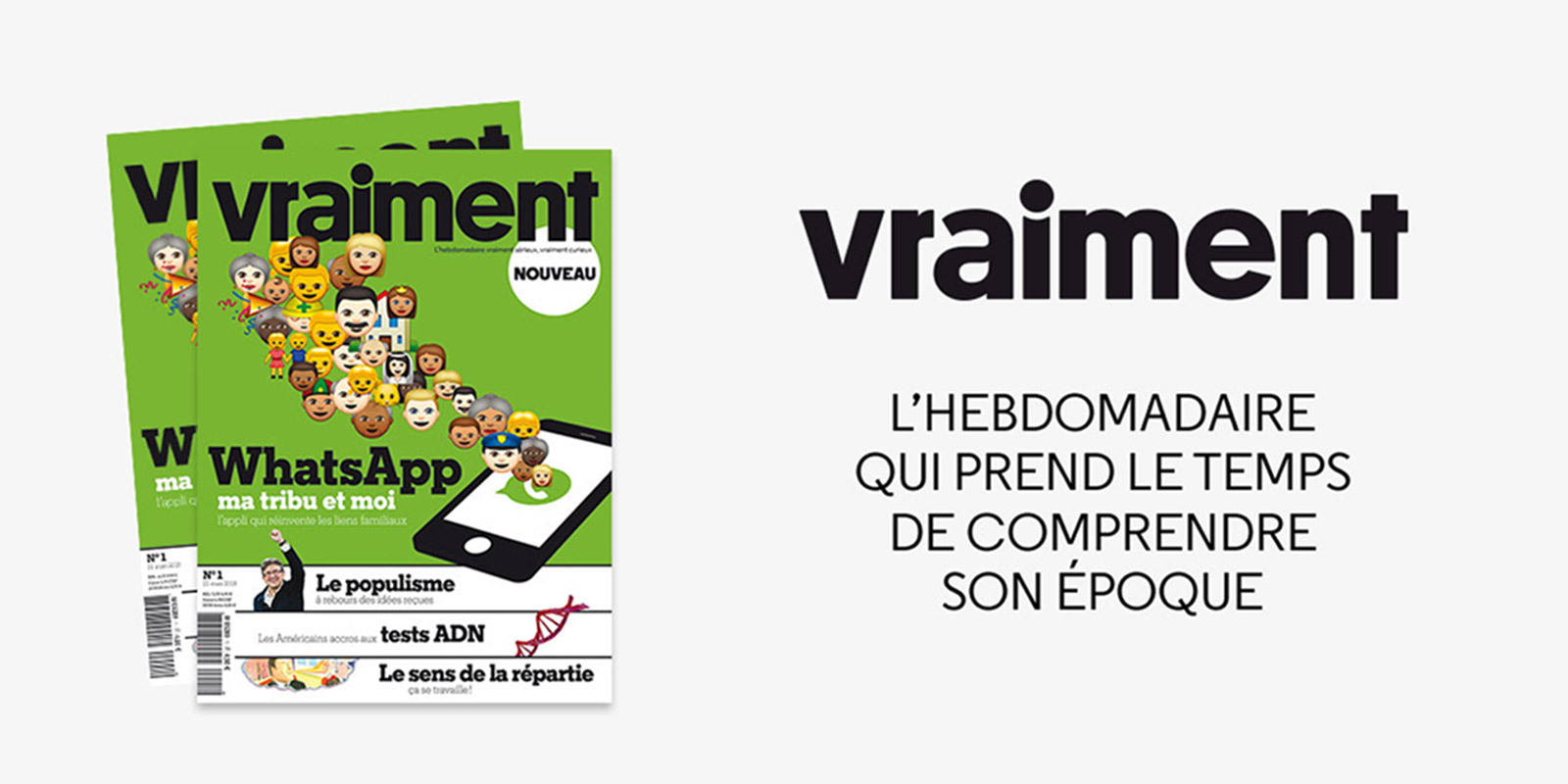 Vraiment, l’hebdomadaire